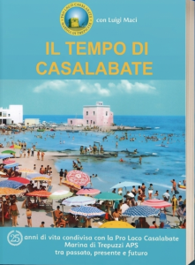Il Tempo di Casalabate: La nostra storia, il nostro cuore.