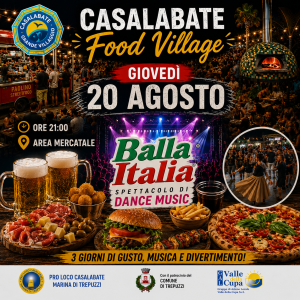 Casalabate Food village – Balla Italia – Spettacolo di dance music